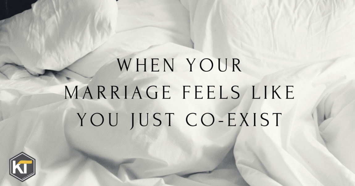 When Your Marriage Feels Like You Just Co-Exist
