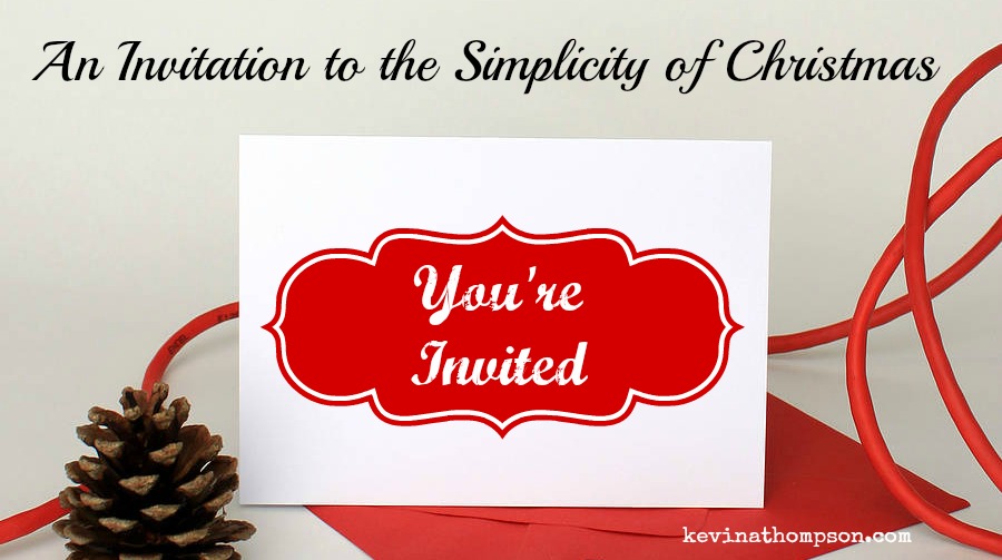 An Invitation to the Simplicity of Christmas