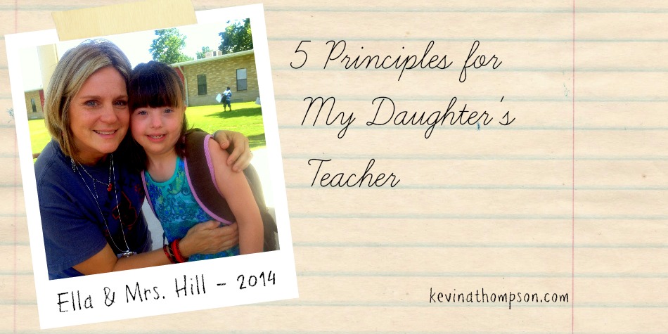 Five Principles for My Daughter’s Teacher