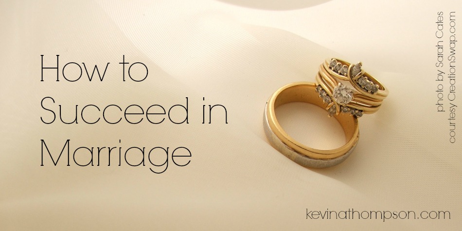 How to Succeed in Marriage