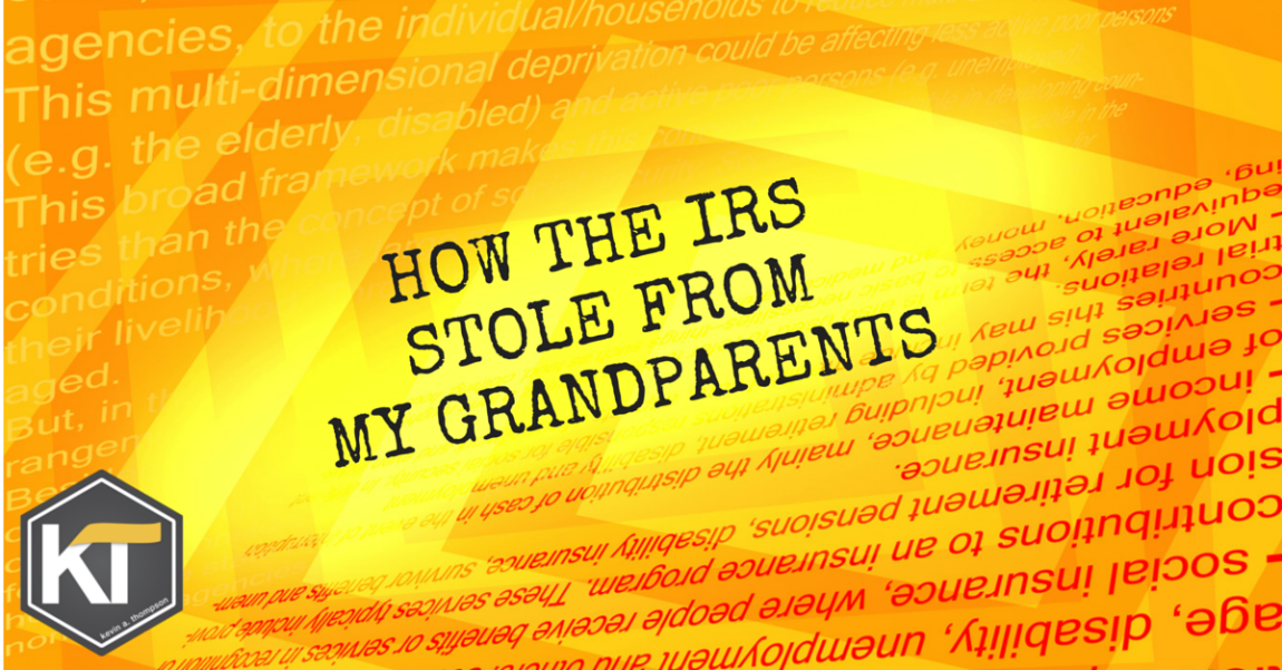 How the IRS Stole From My Grandparents