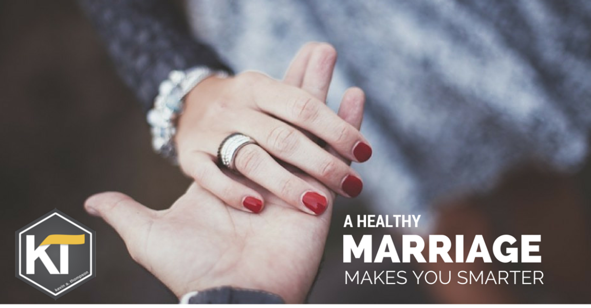 A Healthy Marriage Makes You Smarter