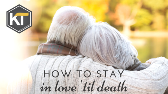 How to Stay In Love ‘Til Death