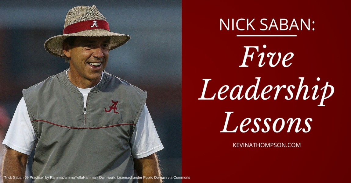 Nick Saban: Five Leadership Lessons