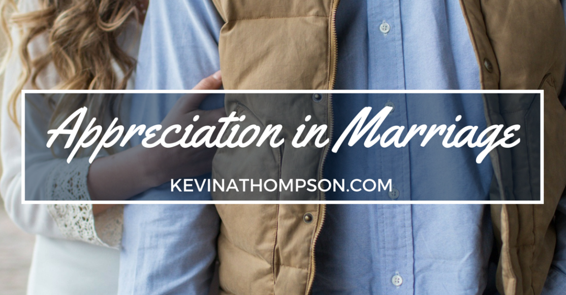 Appreciation in Marriage