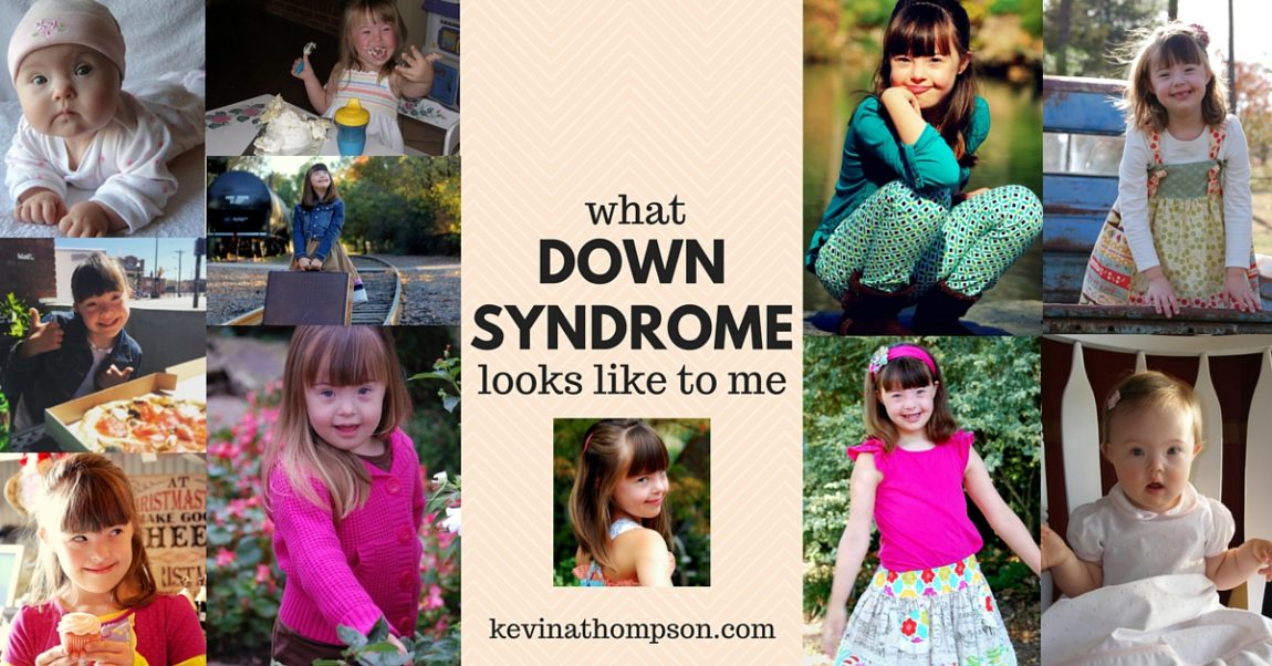What Down Syndrome Looks Like to Me