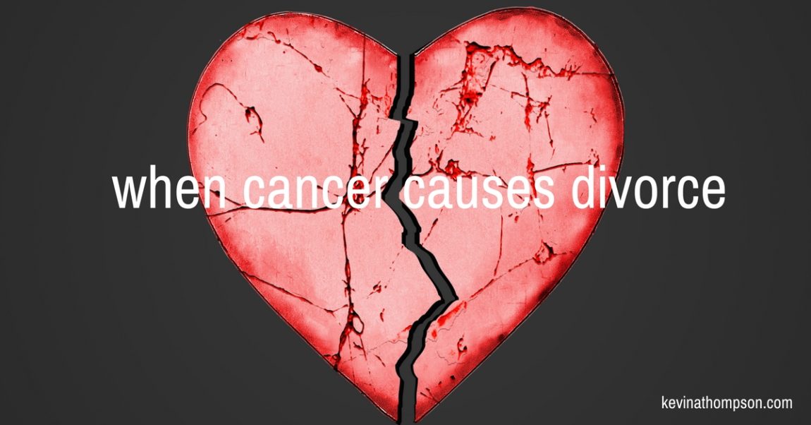 When Cancer Causes Divorce