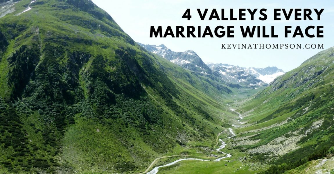4 Valleys Every Marriage Will Face