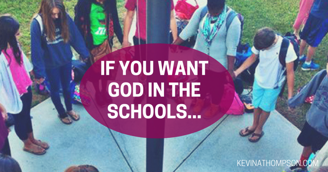 If You Want God In the Schools…