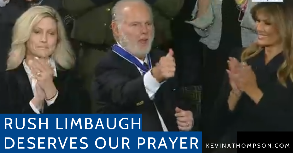 Rush Limbaugh Deserves Our Prayer